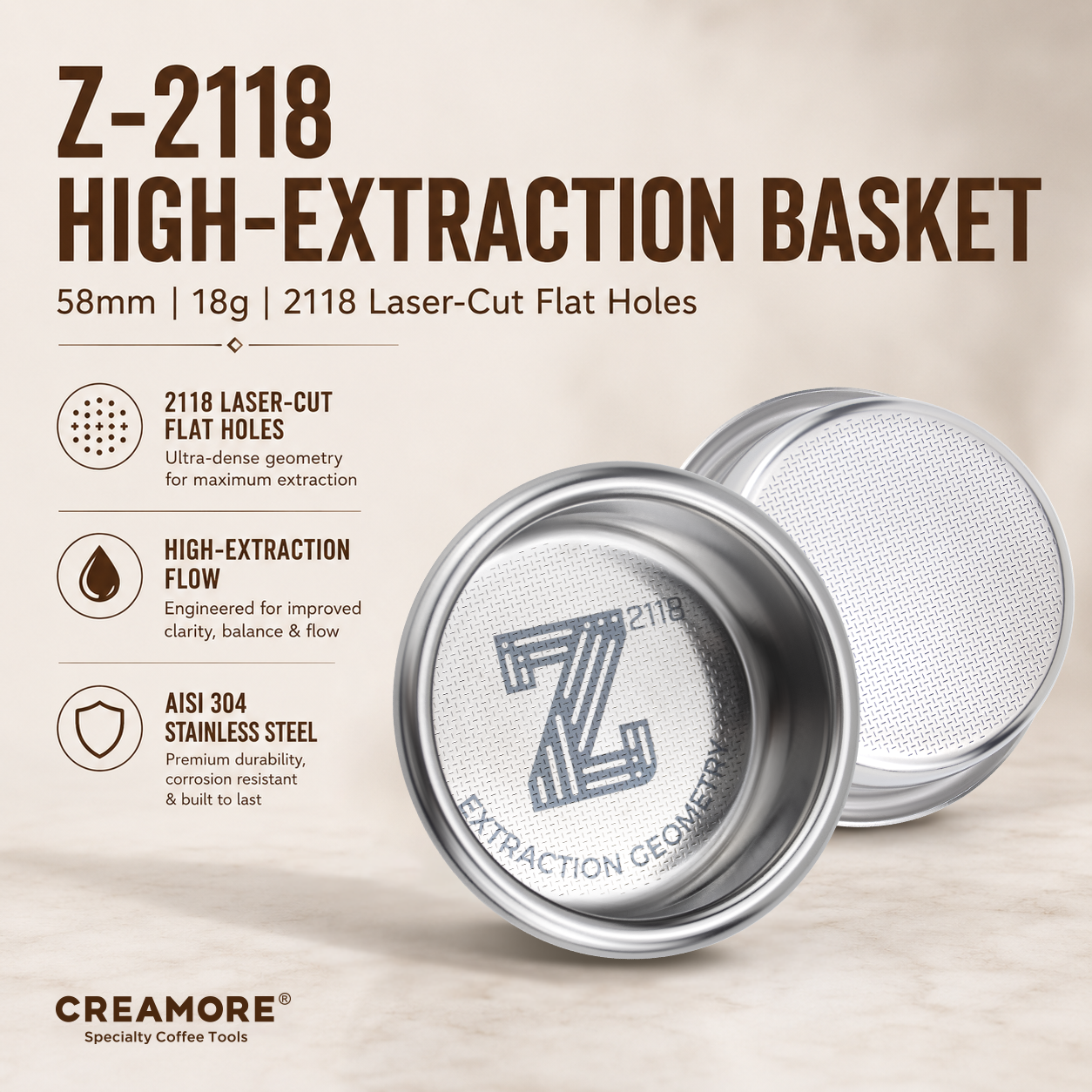 Creamore Z-2118 Series™ 58mm Espresso Basket - 18g Basket for High-Extraction Clarity